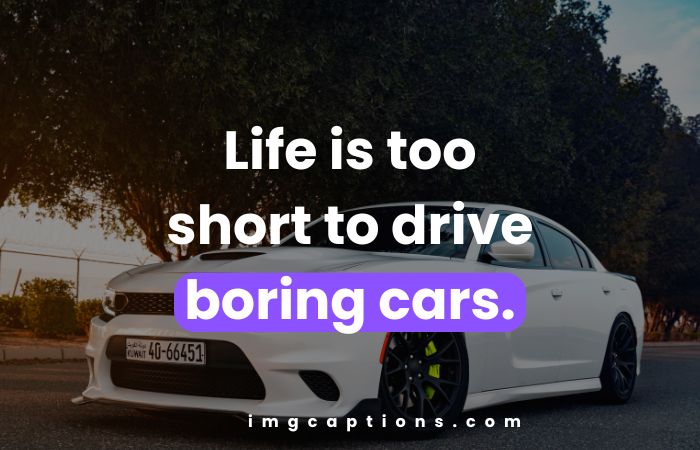 New Car Quotes For Instagram