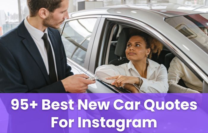 New Car Quotes For Instagram