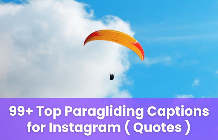 Paragliding Captions for Instagram ( Quotes )