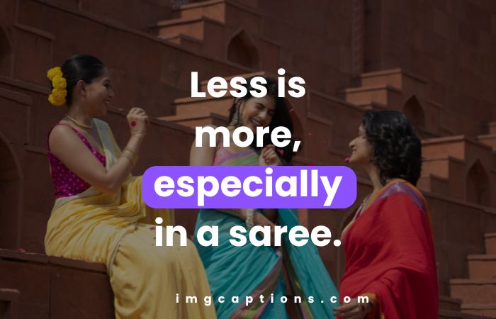 Simple Saree Captions For Instagram