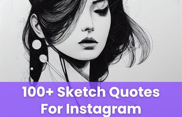 Sketch Quotes For Instagram