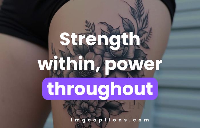 Strength Thigh Tattoos Quotes