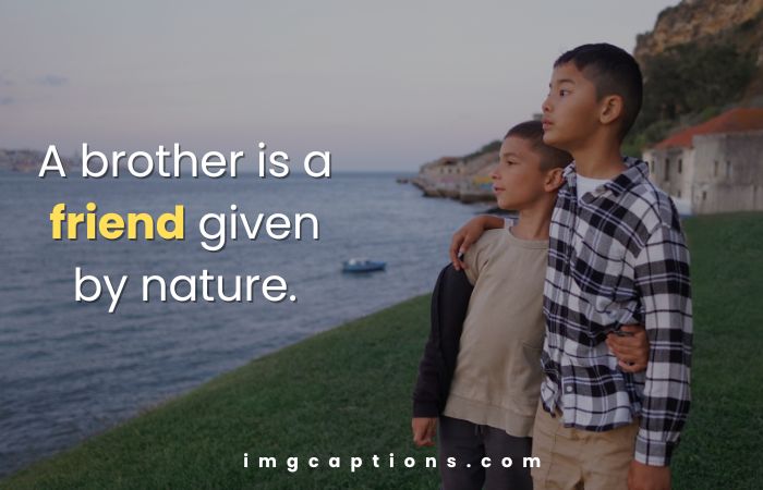 Best Brother Quotes For Instagram