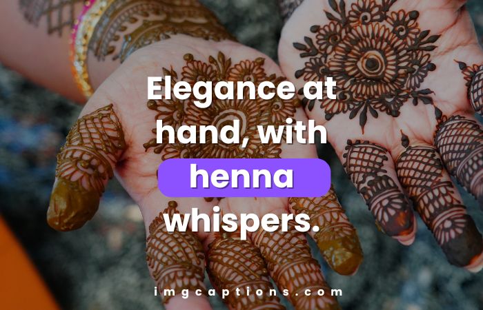 Caption for Mehndi Hands