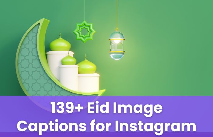 Eid Image Captions for Instagram