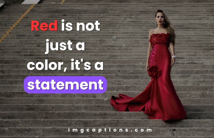 Red Dress Captions for Instagram