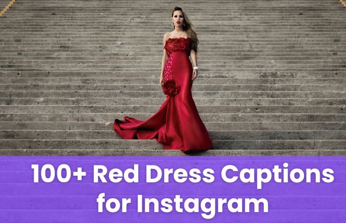 Red Dress Captions for Instagram