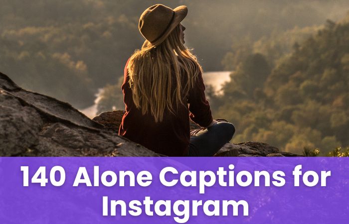 Alone Captions for Instagram