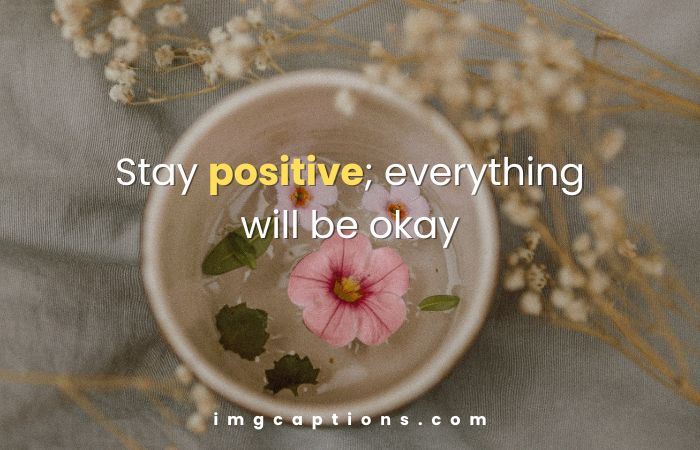  Everything Will be Okay Short Quotes