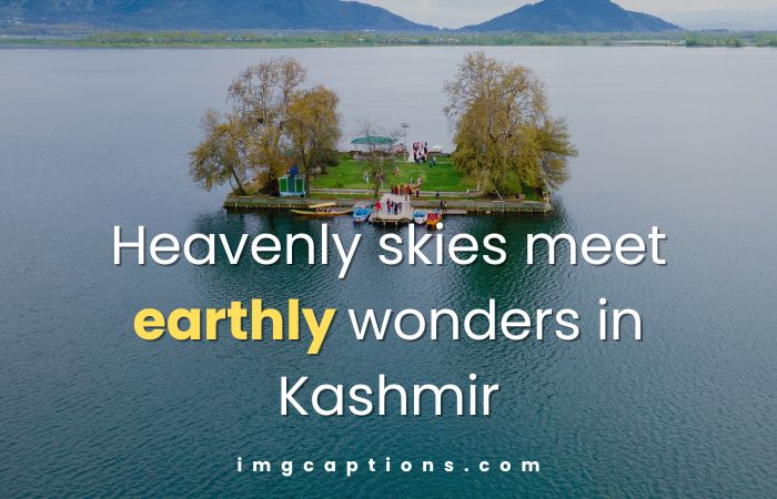 Heaven on Earth Kashmir Quotes