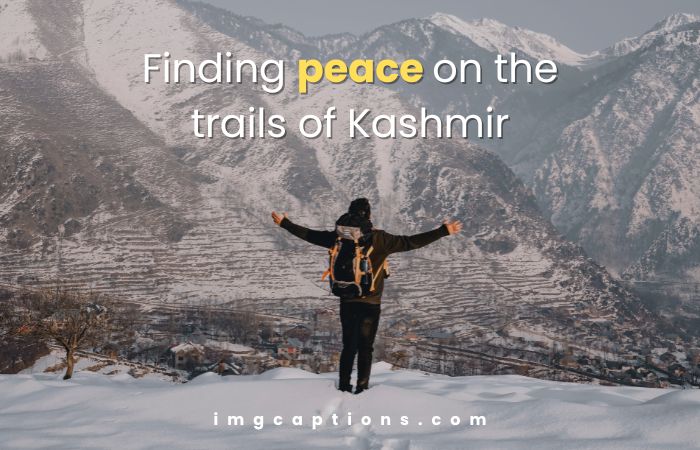 Kashmir Trekking Captions