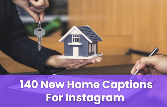 New Home Captions For Instagram