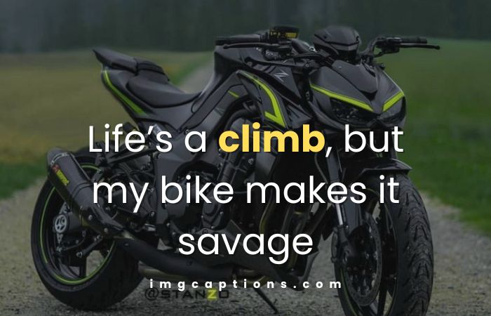 Savage Bike Caption For Instagram